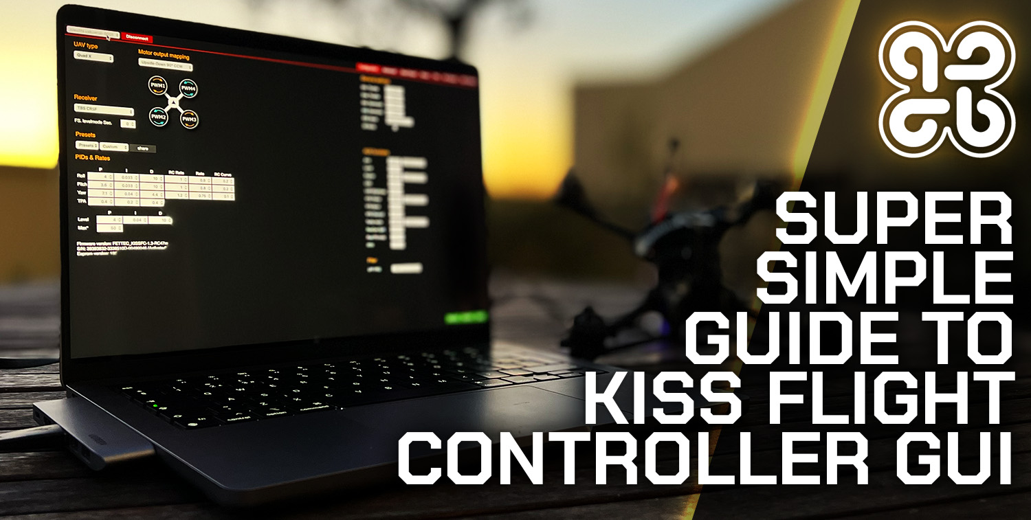 How To Use Flyduino Kiss GUI