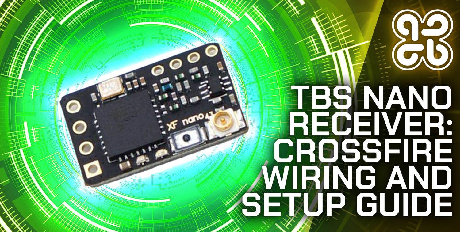 TBS Nano Receiver Wiring and Setup Guide